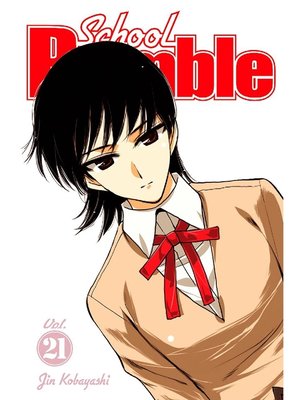 cover image of School Rumble, Volume 21